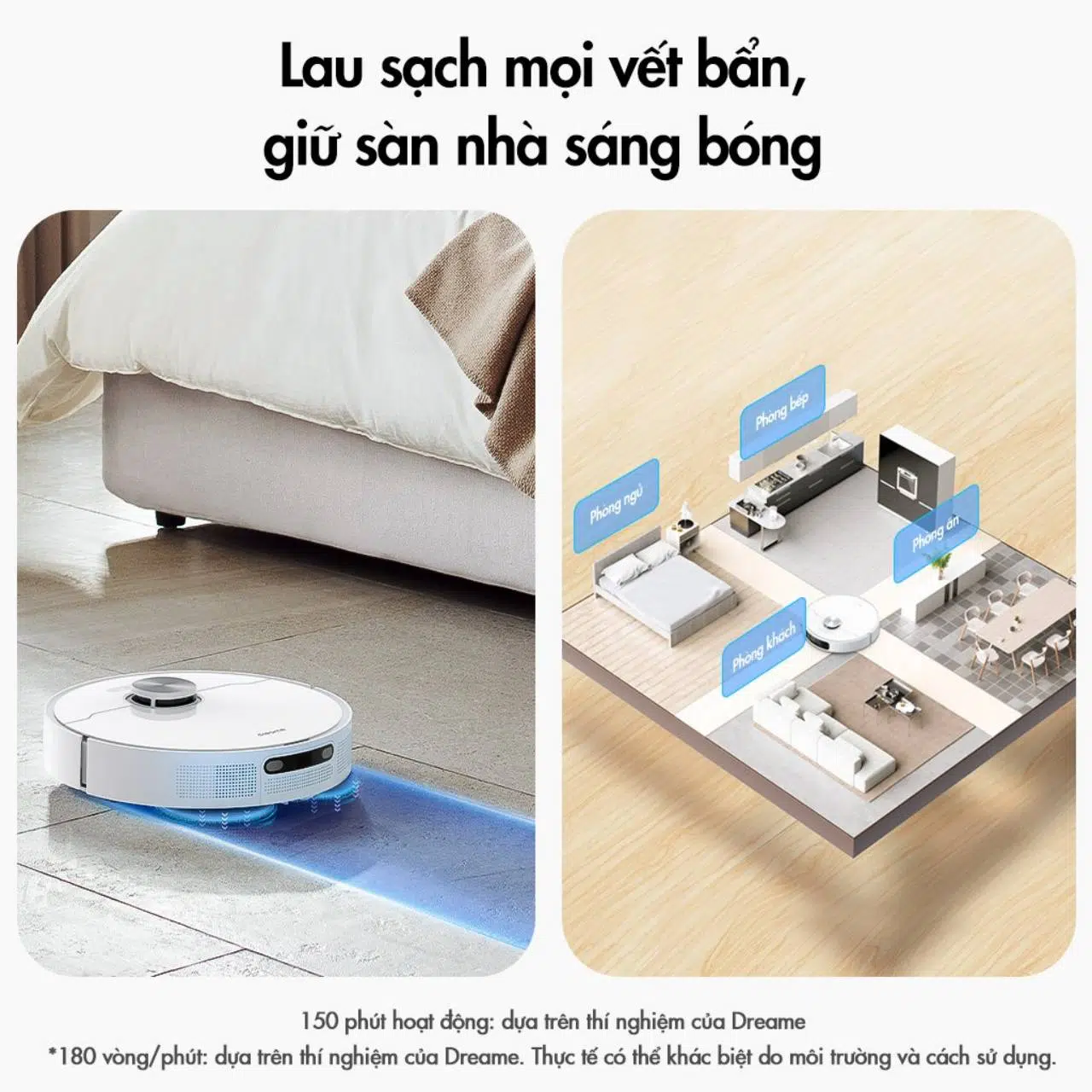 Dreame Bot L10 Prime làm sạch mọi vết bẩn, giữ sàn nhà sáng bóng