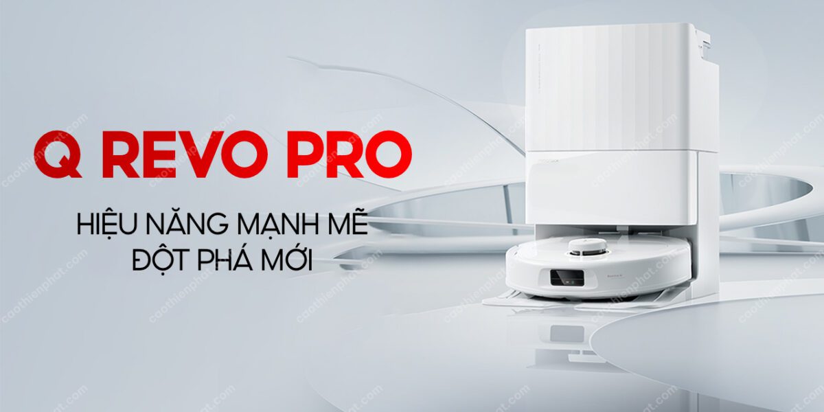 Roborock Q Revo Pro Hiệu năng mạnh mẽ, đột phá mới
