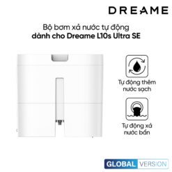Bộ bơm xả nước tự động Dreame L10S Ultra SE