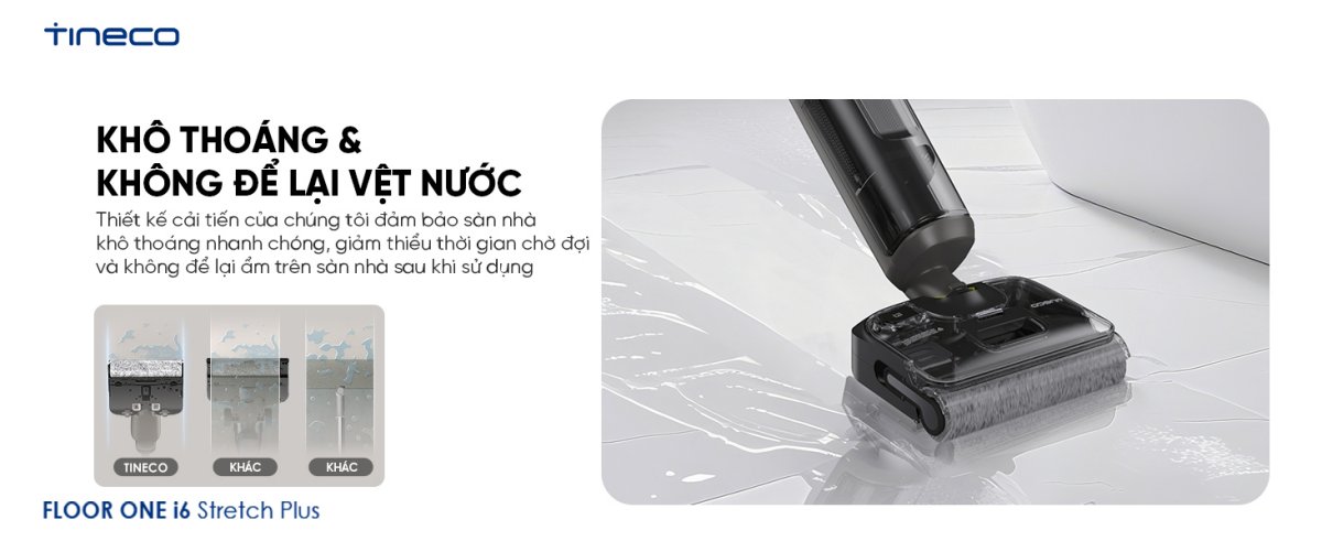 Tineco i6 Stretch Plus gập nghiêng 180°