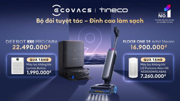 Đỉnh Cao Số 9: Giải Mã Sức Hút Của Bộ Đôi Siêu Phẩm Ecovacs X9 & Tineco S9