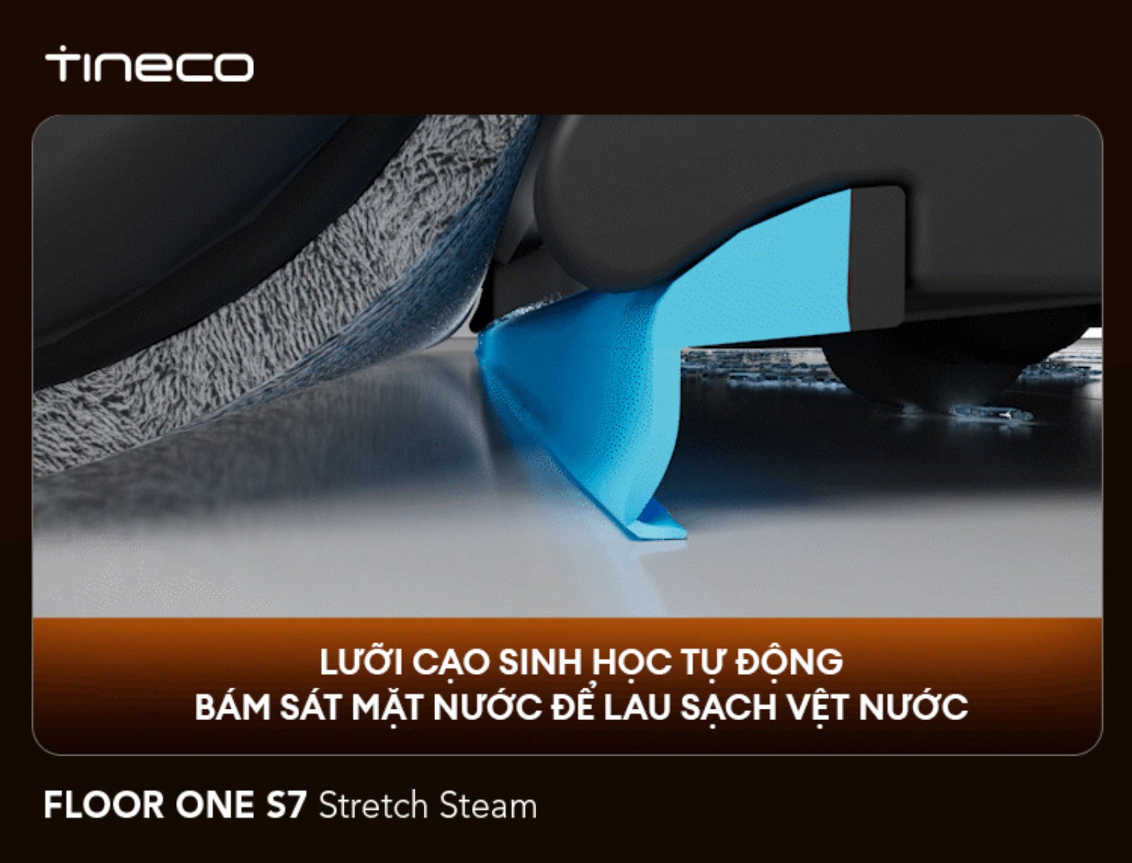 Tineco S7 Stretch Steam gập nghiêng 180°